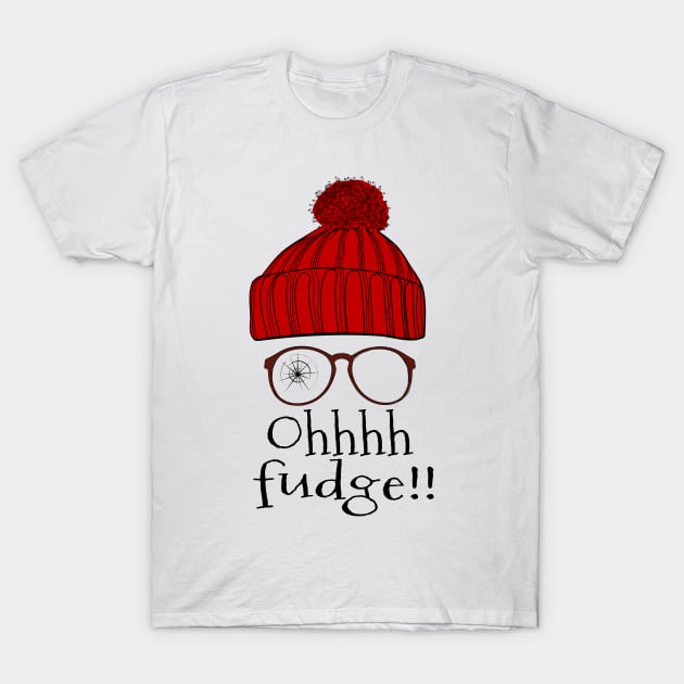 Ohhhh Fudge!! T-Shirt by masciajames